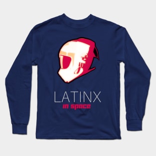 (LIMITED EDITION) "LATINX IN SPACE" - TORRA DOZA Long Sleeve T-Shirt